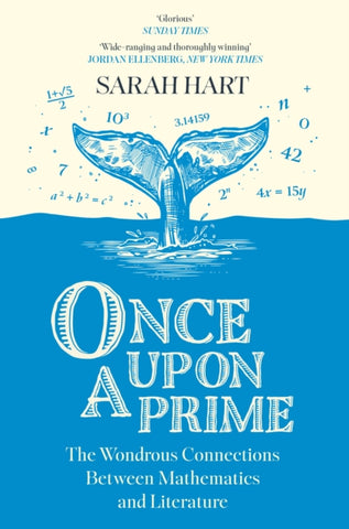 Once Upon a Prime : The Wondrous Connections Between Mathematics and Literature-9780008601119