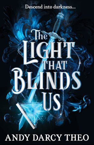 The Light That Blinds Us : TikTok made me buy it! A dark and thrilling fantasy not to be missed-9781398531772
