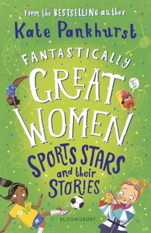 Fantastically Great Women Sports Stars and their Stories-9781526615480