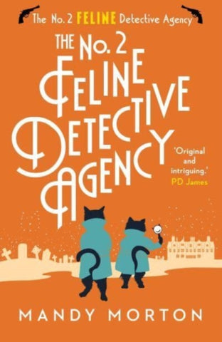 The No. 2 Feline Detective Agency-9781788424431