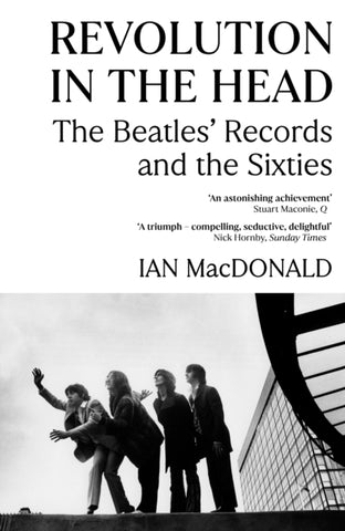 Revolution in the Head : The Beatles Records and the Sixties-9780099526797