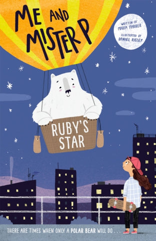 Me and Mister P: Ruby's Star-9780192766519