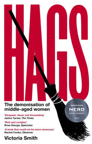 Hags : *SHORTLISTED FOR THE NERO BOOK AWARDS 2023*-9780349726984