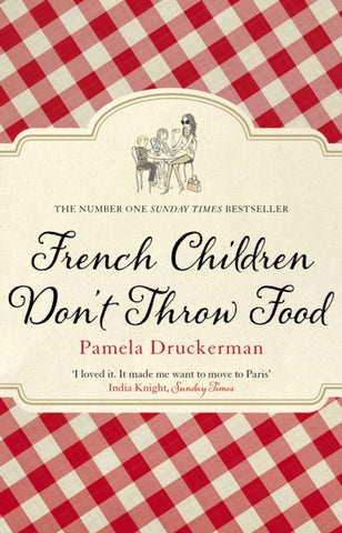 French Children Don't Throw Food-9780552779173