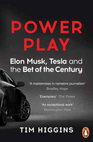 Power Play : Elon Musk, Tesla, and the Bet of the Century-9780753554395