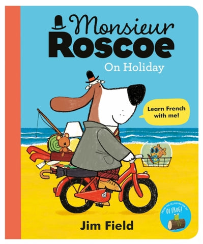 Monsieur Roscoe on Holiday-9781444932676