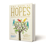 The Book of Hopes : Words and Pictures to Comfort, Inspire and Entertain-9781526629883
