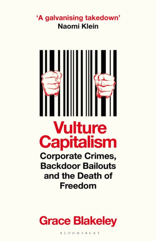 Vulture Capitalism : LONGLISTED FOR THE WOMEN'S PRIZE FOR NON-FICTION-9781526638076