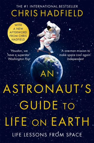 An Astronaut's Guide to Life on Earth-9781529084788