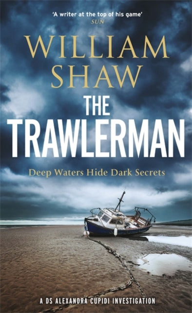 The Trawlerman : a Dungeness mystery starring DS Alexandra Cupidi-9781529401820