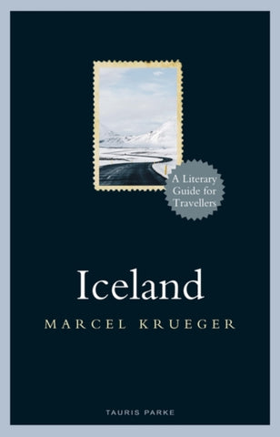 Iceland : A Literary Guide for Travellers-9781788311489