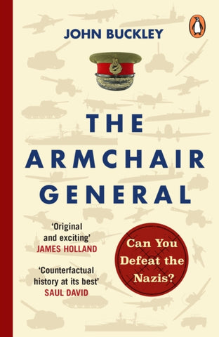 The Armchair General : Can You Defeat the Nazis?-9781804946435