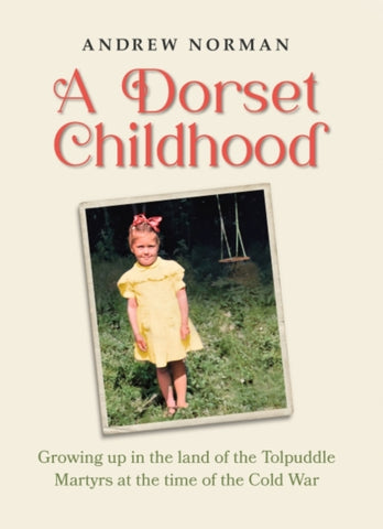 A Dorset Childhood-9781906551537