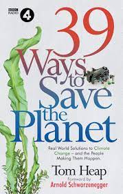 Sidmouth Science Festival - 39 ways to save the planet - Tom Heap