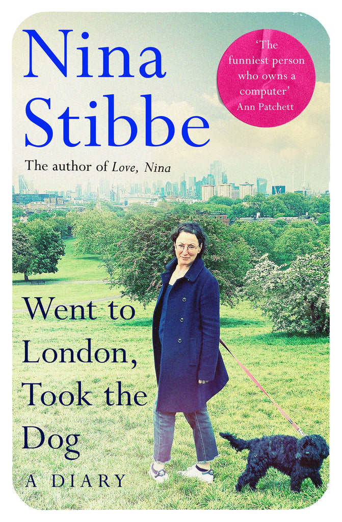Went to London, Took the Dog: An Evening with Nina Stibbe (FROME)