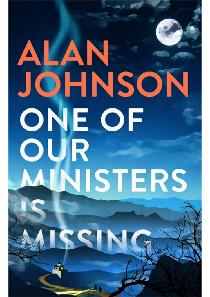 Frome Lit Fest: One of Our Ministers is Missing with Alan Johnson