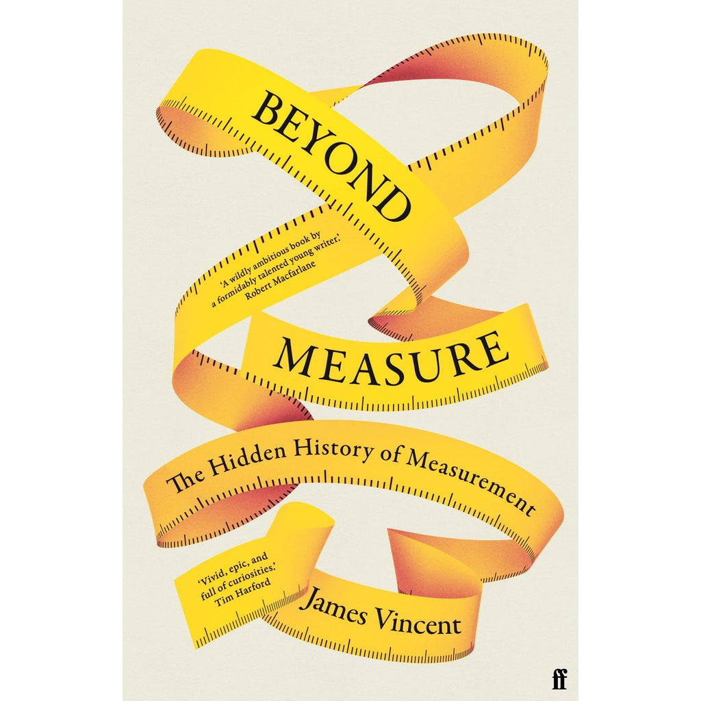 Sidmouth Science Festival - Beyond measure: The hidden history of measurement - James Vincent