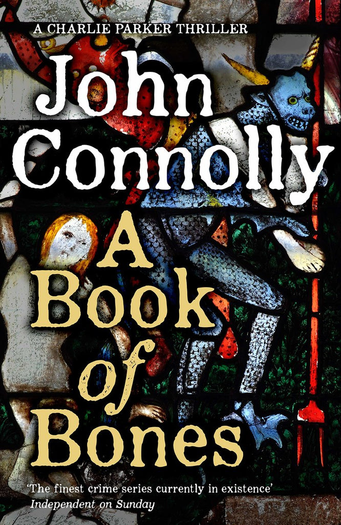 JOHN CONNOLLY - A BOOK OF BONES