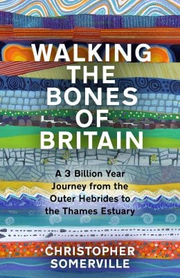 Walking the Bones of Britain with Christopher Somerville (FROME)
