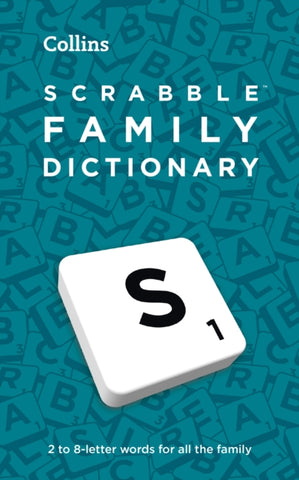 SCRABBLE™ Family Dictionary : The Family-Friendly Scrabble™ Dictionary-9780008523954