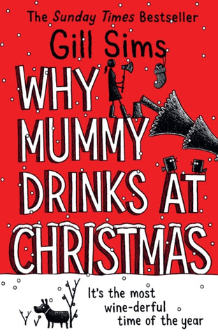 Why Mummy Drinks at Christmas-9780008592059