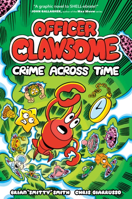 OFFICER CLAWSOME: CRIME ACROSS TIME : Book 2-9780008606916