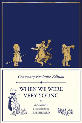 Centenary Facsimile Edition: When We Were Very Young-9780008623470