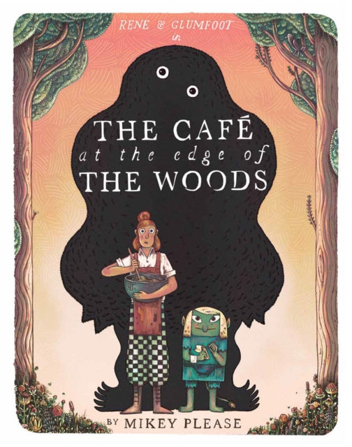 The Cafe at the Edge of the Woods-9780008639013