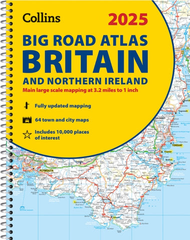2025 Collins Big Road Atlas Britain and Northern Ireland : A3 Spiral-9780008652883