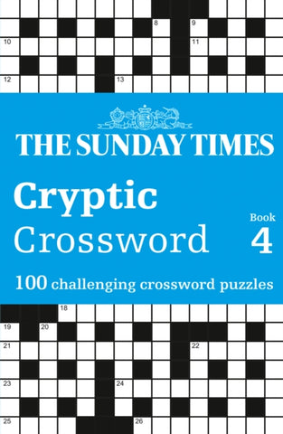 The Sunday Times Cryptic Crossword Book 4 : 100 Challenging Crossword Puzzles-9780008673116