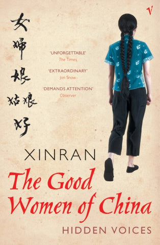 The Good Women Of China : Hidden Voices-9780099440789