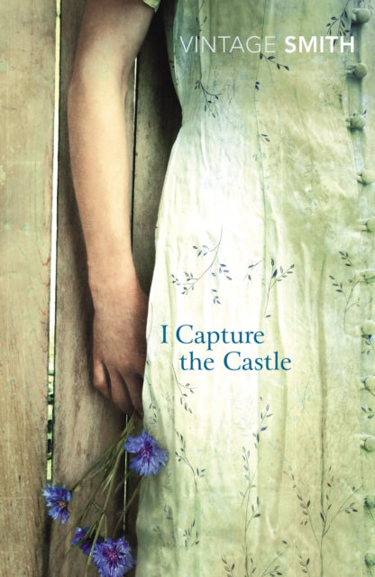 I Capture the Castle : A beautiful coming-of-age novel about first love-9780099460879