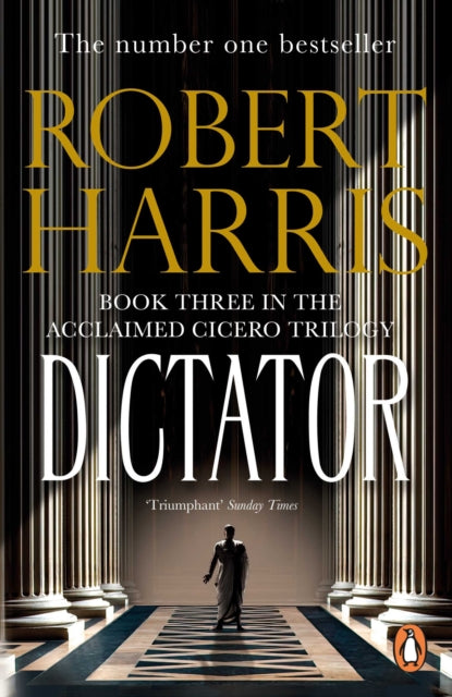 Dictator : From the Sunday Times bestselling author-9780099474197