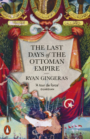 The Last Days of the Ottoman Empire-9780141992778