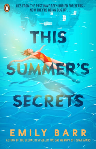 This Summer's Secrets : A brand new thriller from bestselling author of The One Memory of Flora Banks-9780241481905