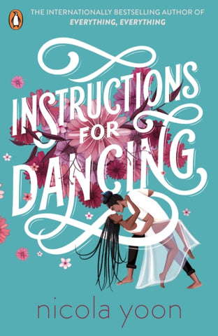 Instructions for Dancing : The Number One New York Times Bestseller-9780241516911