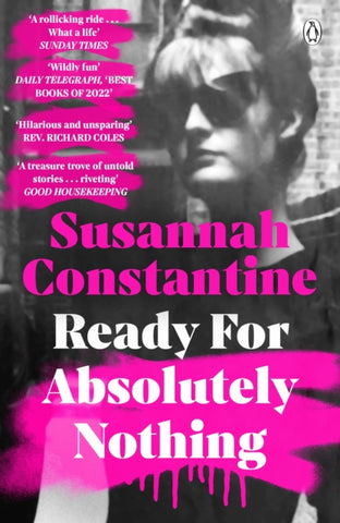 Ready For Absolutely Nothing : ‘If you like Lady in Waiting by Anne Glenconner, you’ll like this’ The Times-9780241555217