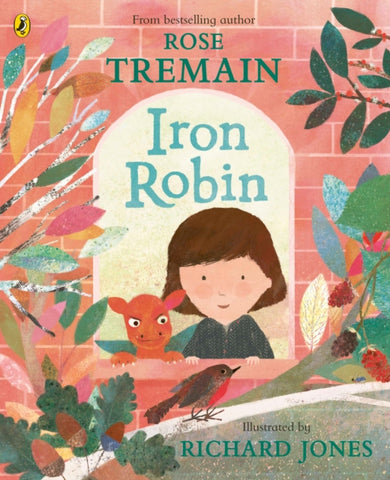 Iron Robin : A magical and soothing story for young readers-9780241556986