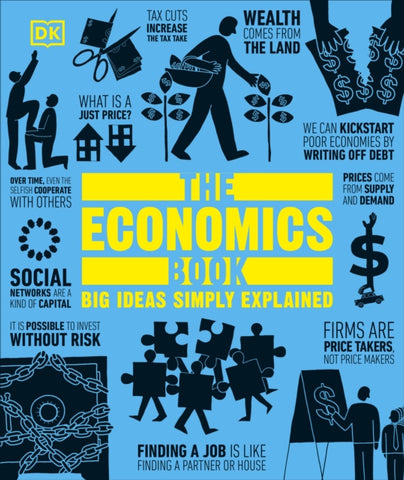 The Economics Book : Big Ideas Simply Explained-9780241656839