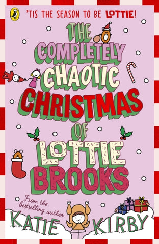 The Completely Chaotic Christmas of Lottie Brooks-9780241679166