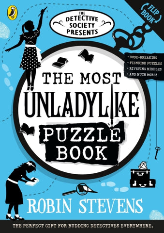 The Detective Society Presents: The Most Unladylike Puzzle Book-9780241687796