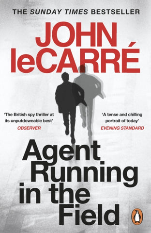 Agent Running in the Field : A BBC 2 Between the Covers Book Club Pick-9780241986547