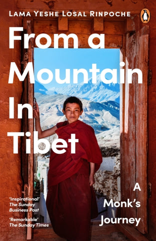 From a Mountain In Tibet : A Monk’s Journey-9780241988954