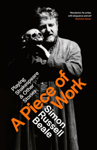 A Piece of Work : Playing Shakespeare and Other Stories-9780316725323