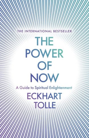 The Power of Now : (20th Anniversary Edition)-9780340733509