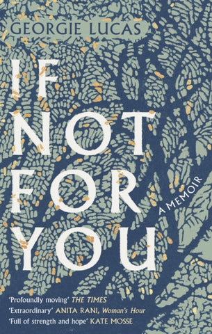 If Not For You : A Memoir-9780349144832