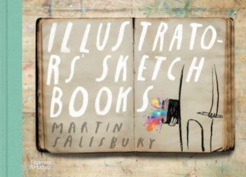 Illustrators' Sketchbooks-9780500023303