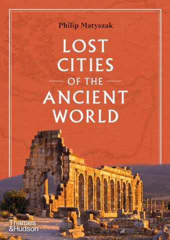 Lost Cities of the Ancient World-9780500025659