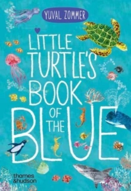 Little Turtle's Book of the Blue-9780500653463