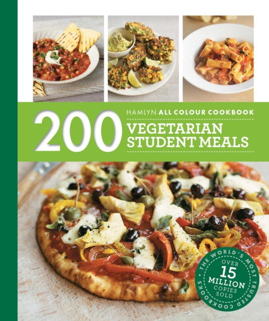 Hamlyn All Colour Cookery: 200 Vegetarian Student Meals : Simple and budget-friendly vegetarian recipes-9780600638483